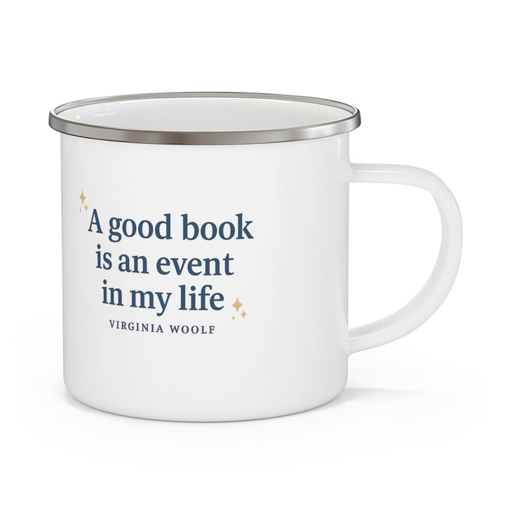 Virginia Woolf Enamel 12 oz Mug - A Good Book Is an Event
