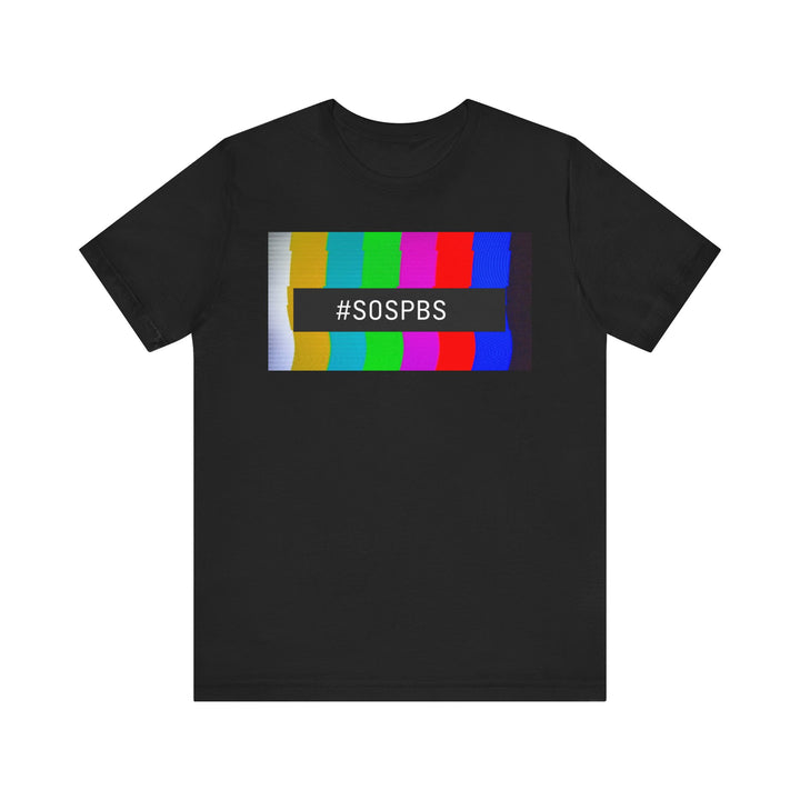 SOSPBS T-Shirt – Retro Public Broadcasting Protest Tee